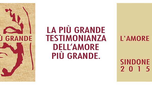 CAMPAGNA DI COMUNICAZIONE – COMITATO OSTENSIONE SINDONE 2015