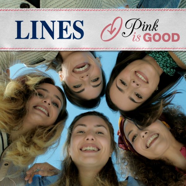 LINES PER PINK IS GOOD  – SOGGETTO: “MINUTI DA”